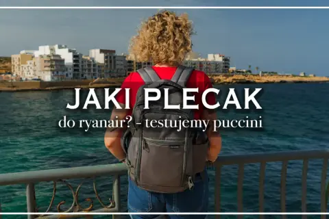 Jaki plecak do Ryanair? Testujemy plecak Puccini na tle malowniczego wybrzeża. Idealny na podróż!